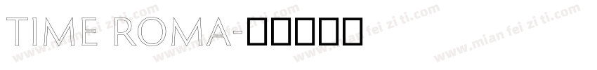 time Roma字体转换